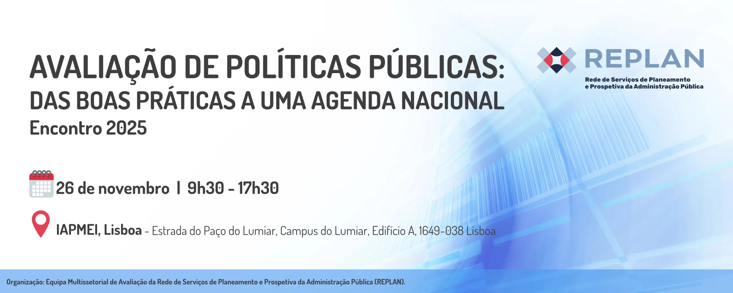 Evento Avaliação de Políticas Públicas, 26 de novembro de 2025, no Auditório do IAPMEI